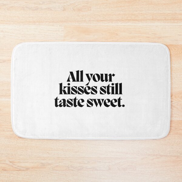Item preview, All your kisses still taste sweet.  designed and sold by CharmStudio.
