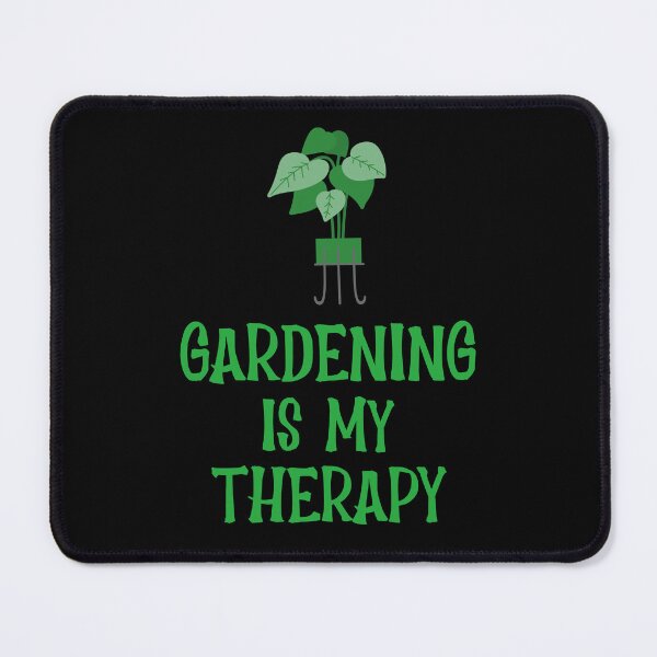 Item preview, Gardening is my Therapy designed and sold by 87-Aesthetics.