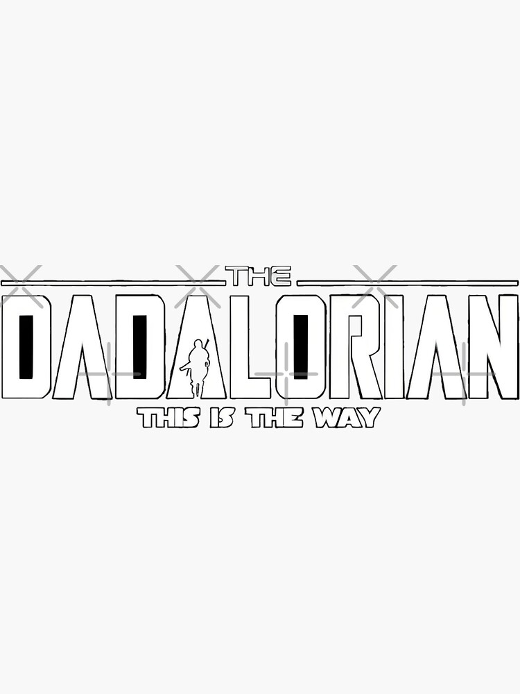 Thumbnail 3 of 3, Sticker, The dadalorian designed and sold by Coollzone.