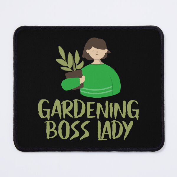 Item preview, Gardening Boss Lady designed and sold by 87-Aesthetics.