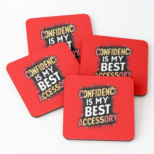Item preview, Confidence Is My Best Accessory designed and sold by Rell1970.