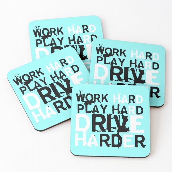 Item preview, work play, drive harder designed and sold by LaughingProf.