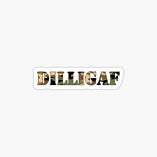 Item preview, DILLIGAF - Camo Stencil Quote designed and sold by Jovie-Patch.