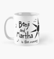 Benji and Martha in the Morning Mug