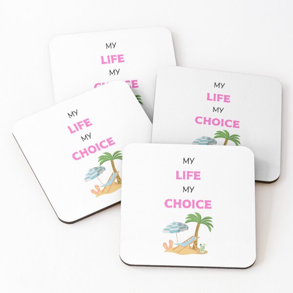 Item preview, My life my choice designed and sold by Yerral.