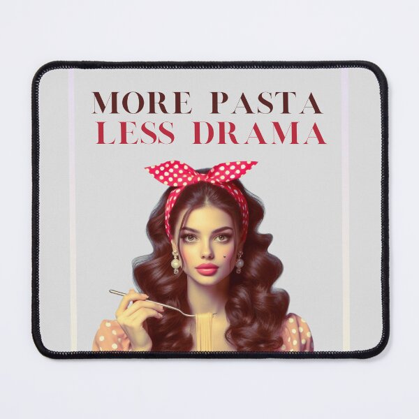 Item preview, More pasta, less drama! Spaghetti lover designed and sold by coloursforkids.