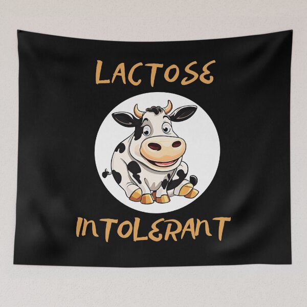 Item preview, Lactose Intolerant Funny Meme About Lactose Intolerance designed and sold by LadyGoodwill.