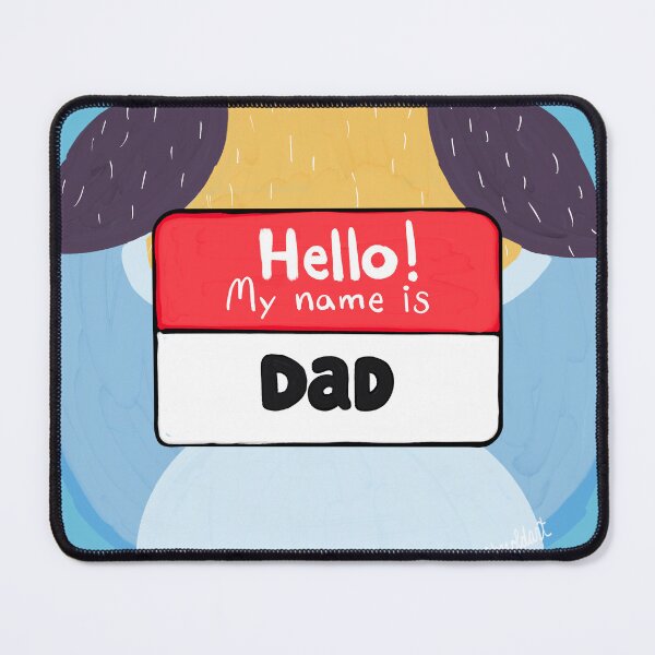 Item preview, Blue Heeler Dad Name Tag (Dad) designed and sold by Art by Jessica Beroldi.