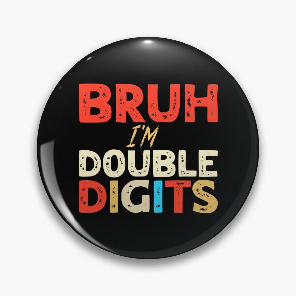 Item preview, Bruh I'm Double Digits 10th Birthday designed and sold by Stick-Artistry.