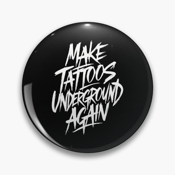 Item preview, "Make Tatoos Underground Again" Collection - T-Shirts, Mugs, Caps, Posters & More designed and sold by paulo silveira.