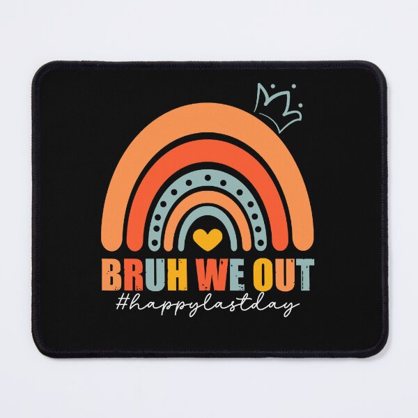 Item preview, Vintage Bruh We Out Happy Last Day Of School, Best Teacher in The World Boho Rainbow designed and sold by Soul-Inspirer.