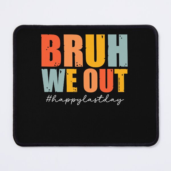 Item preview, Vintage Bruh We Out Happy Last Day Of School, Teacher Appreciation Day designed and sold by Soul-Inspirer.