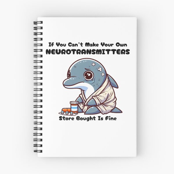 Item preview, if you can't make your own neurotransmitters store bought is fine Dolphin designed and sold by LemuellTrends.