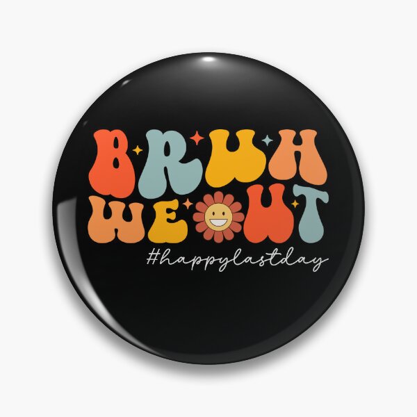 Item preview, Retro Vintage Bruh We Out Happy Last Day Of School, Sunflowers Teacher Appreciation Day, Summer Beach Break designed and sold by Soul-Inspirer.