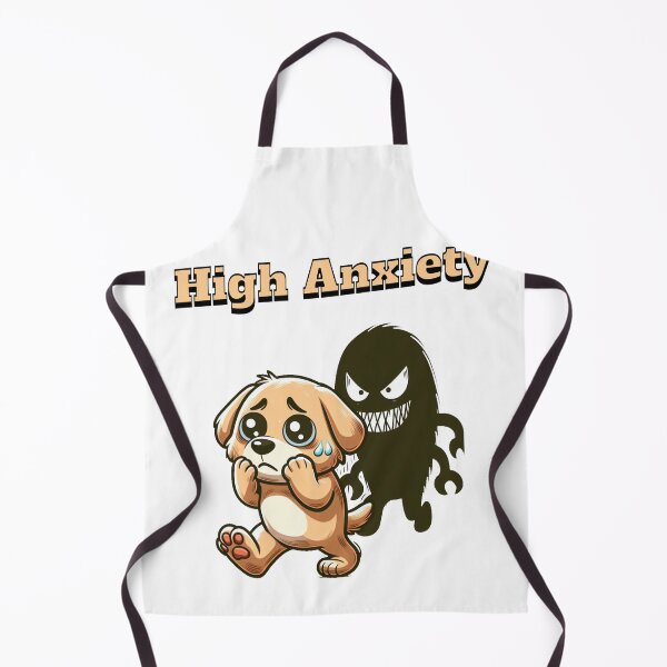Item preview, high anxiety Dog designed and sold by LemuellTrends.