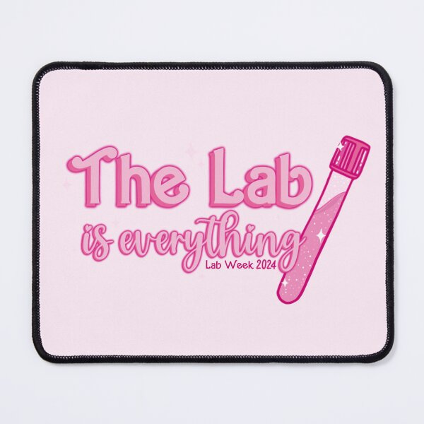 Item preview, The Lab is Everything - Lab Week 2024 Design by Skye Rain Art designed and sold by Skye Rain.