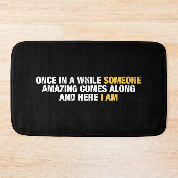 Item preview, Once In a While Someone Amazing Comes Along  designed and sold by viunziameriza.