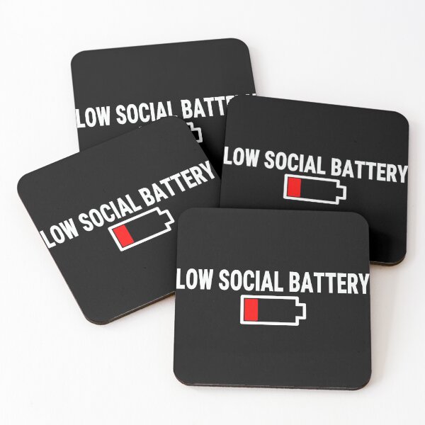 Item preview, Low Social Battery designed and sold by Crossroads-Art.