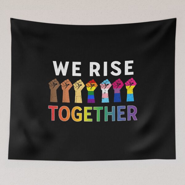 Item preview, We Rise Together Unity and Diversity Pride designed and sold by edesignprints.