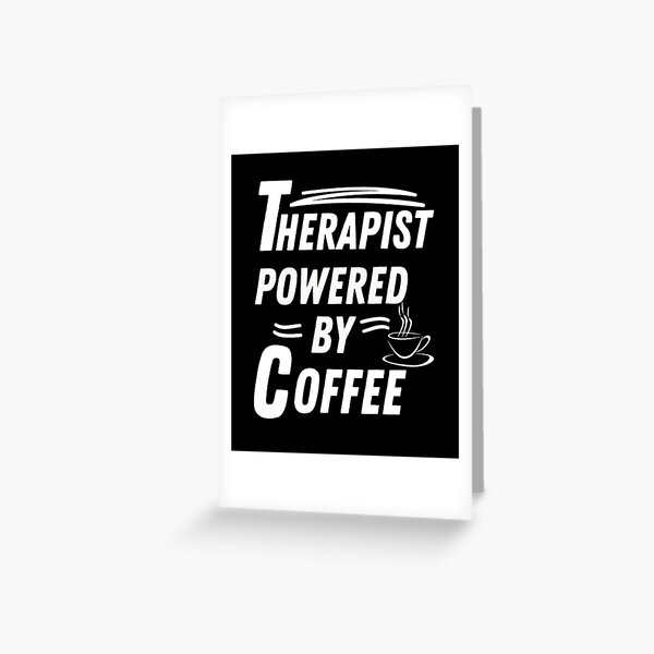Artikel-Vorschau von Therapeut mit Kaffeeantrieb, designt und verkauft von annoying-shirts.