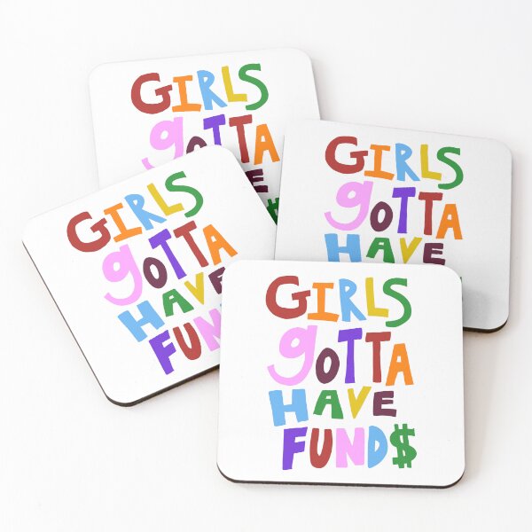 Item preview, Girls Just Wanna Have Funds designed and sold by slimmestshady.