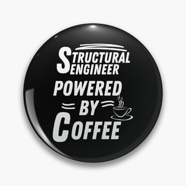 Item preview, Structural engineer powered by coffee designed and sold by annoying-shirts.