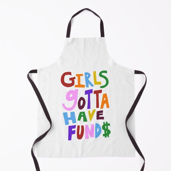 Item preview, Girls Just Wanna Have Funds designed and sold by slimmestshady.