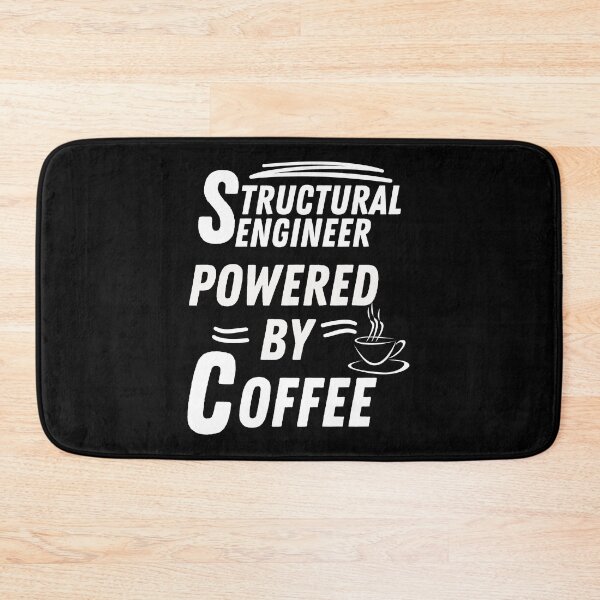 Item preview, Structural engineer powered by coffee designed and sold by annoying-shirts.