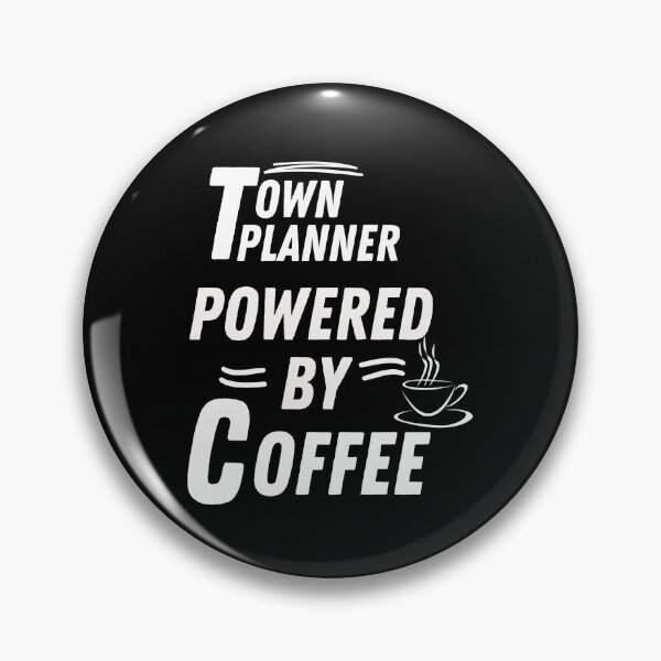 Item preview, Town Planner powered by coffee  designed and sold by annoying-shirts.