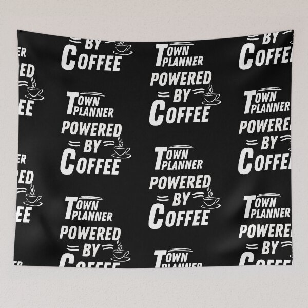 Item preview, Town Planner powered by coffee  designed and sold by annoying-shirts.