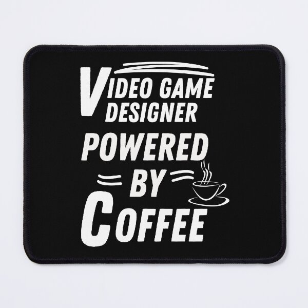 Item preview, Video game designer powered by coffee designed and sold by annoying-shirts.