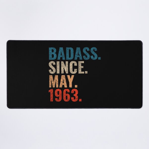 Item preview, Badass since May 1963 Vintage 1963 May birthday gift designed and sold by Teelogic.