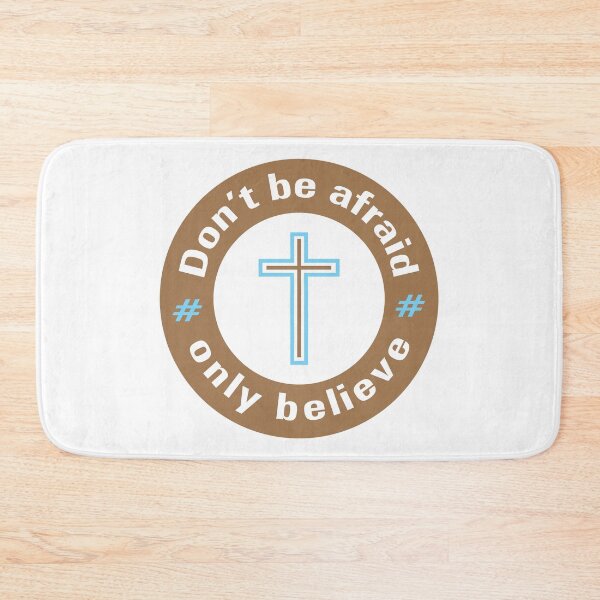 Item preview, Jesus said Do not be afraid only believe designed and sold by Billium Halder.