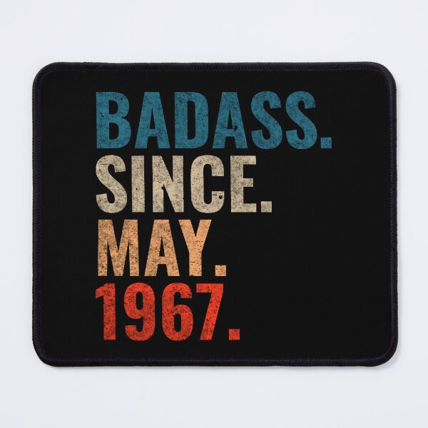 Item preview, Badass since May 1967 Vintage 1967 May birthday gift designed and sold by Teelogic.