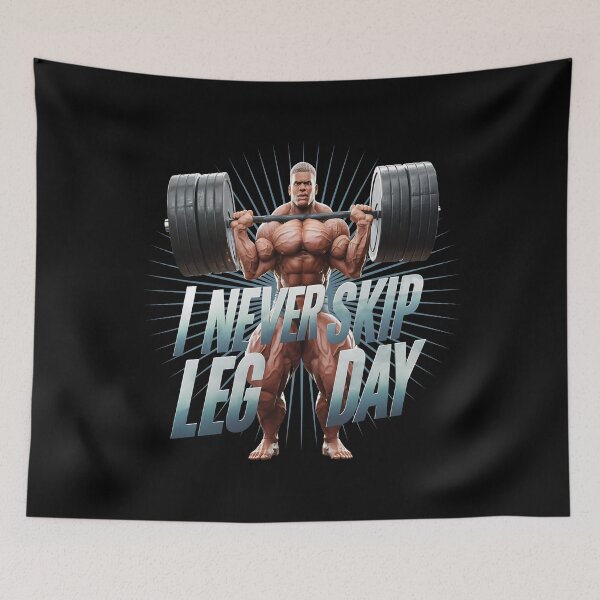 Item preview, I never skip leg day designed and sold by JansenGS.