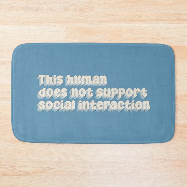 Item preview, This human does not support social interaction designed and sold by Sakurafy.