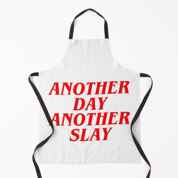 Item preview, ANOTHER DAY ANOTHER SLAY designed and sold by Cheerhub.