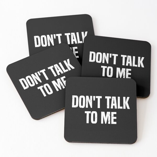 Item preview, Don't Talk To Me, Funny Anti Social Introvert designed and sold by Singhe Design.