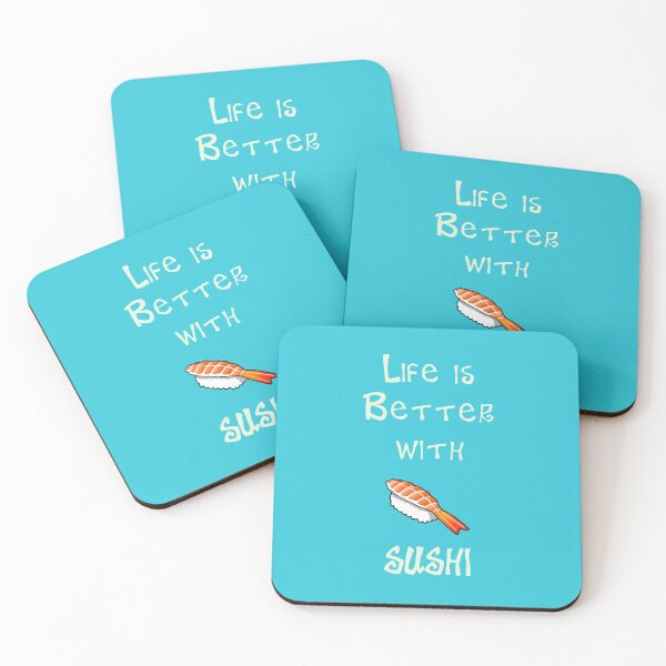 Item preview, Life is Better with Sushi designed and sold by Studio LeDauphin.