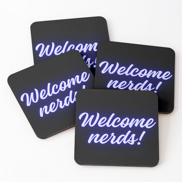 Item preview, Welcome nerds designed and sold by JunnieP.