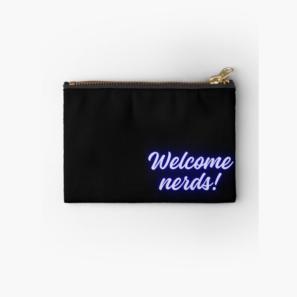 Item preview, Welcome nerds designed and sold by JunnieP.