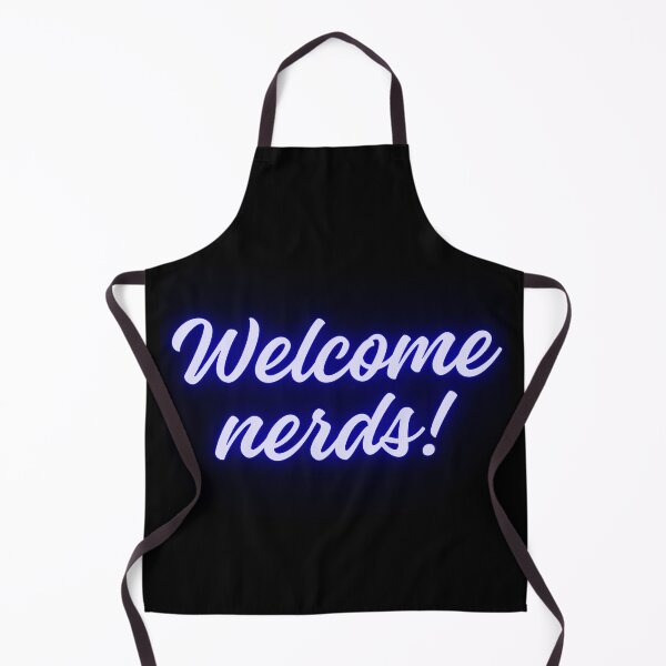 Item preview, Welcome nerds designed and sold by JunnieP.