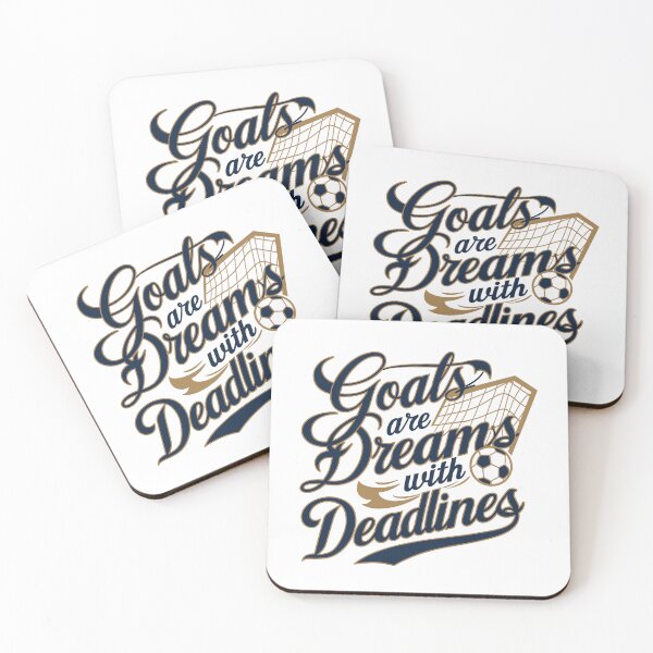 Item preview, Goals are Dreams with Deadlines: Soccer Motivation Design | Sports Collection | HahaHandlesHub designed and sold by HahaHandlesHub.