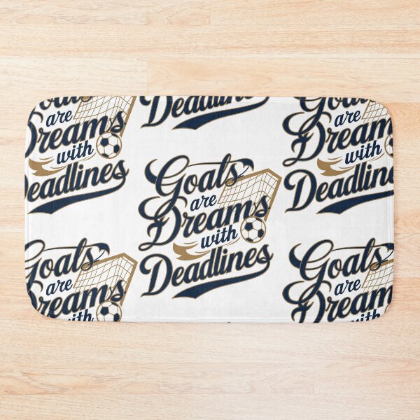 Item preview, Goals are Dreams with Deadlines: Soccer Motivation Design | Sports Collection | HahaHandlesHub designed and sold by HahaHandlesHub.