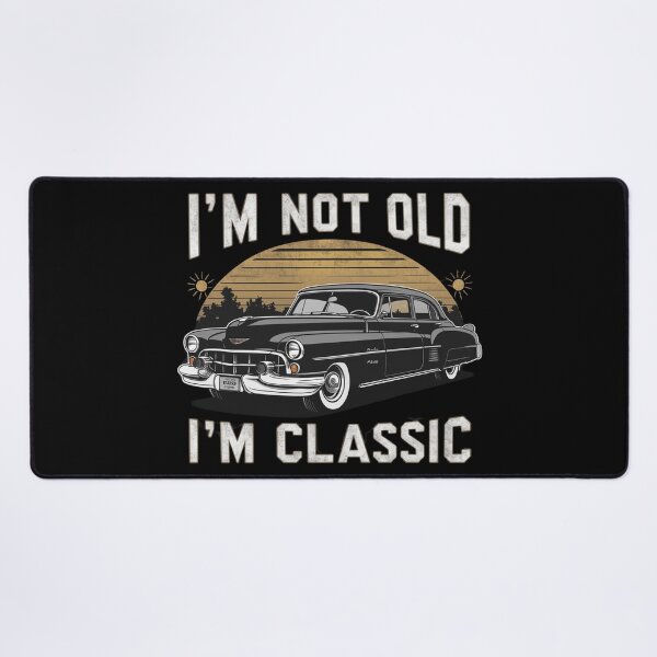 Item preview, Vintage Vibes: Not Your Average Relic I'm Not Old I'm Classic designed and sold by limos.