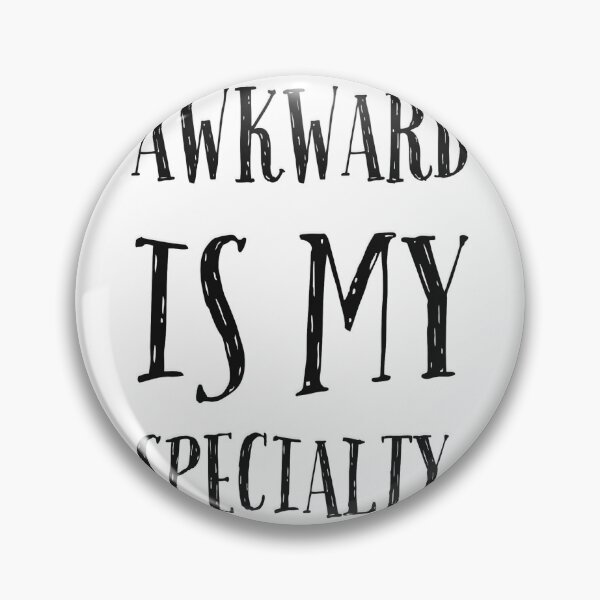 Item preview, Awkward is my Specialty  designed and sold by VOKED.