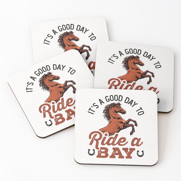 Item preview, It's a Good Day to Ride a  Bay Horse Lover designed and sold by jaygo.