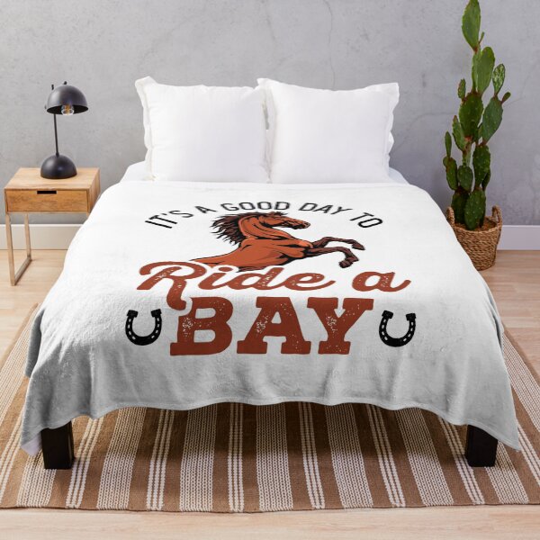 Item preview, It's a Good Day to Ride a Bay Horse Lover designed and sold by jaygo.