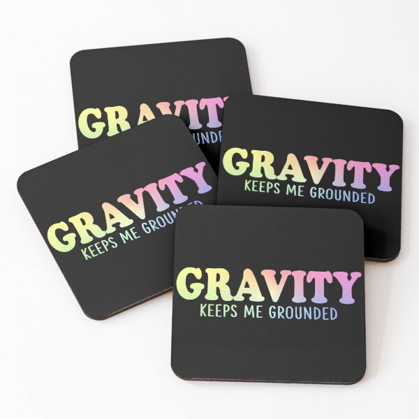 Item preview, Gravity keeps me grounded designed and sold by ScienceCorner.