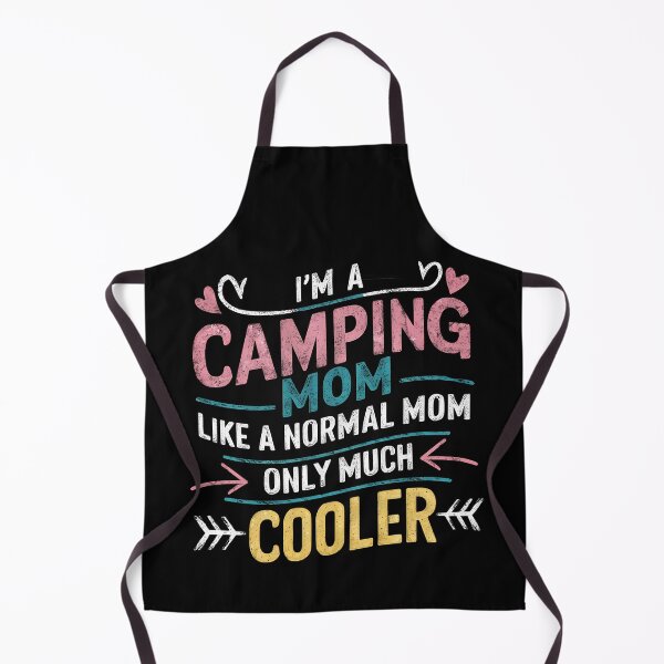 Item preview, Funny I'm a Camping Mom Like a Normal Mom Only Much Cooler designed and sold by 07Art.
